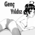 Genç Yıldız Masumiyetini Kaybediyor – Debut